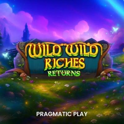 Wild Wild Riches Returns thumbnail