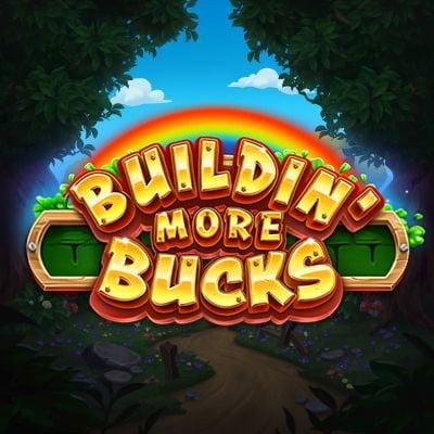 Buildin' More Bucks thumbnail