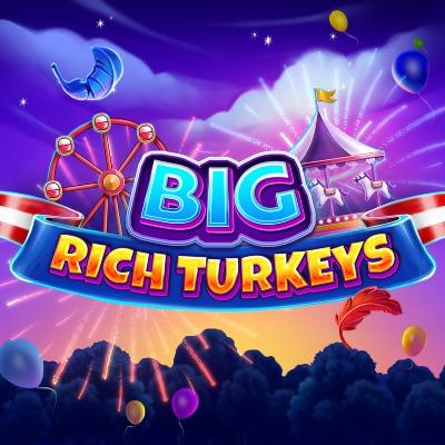 Big Rich Turkeys